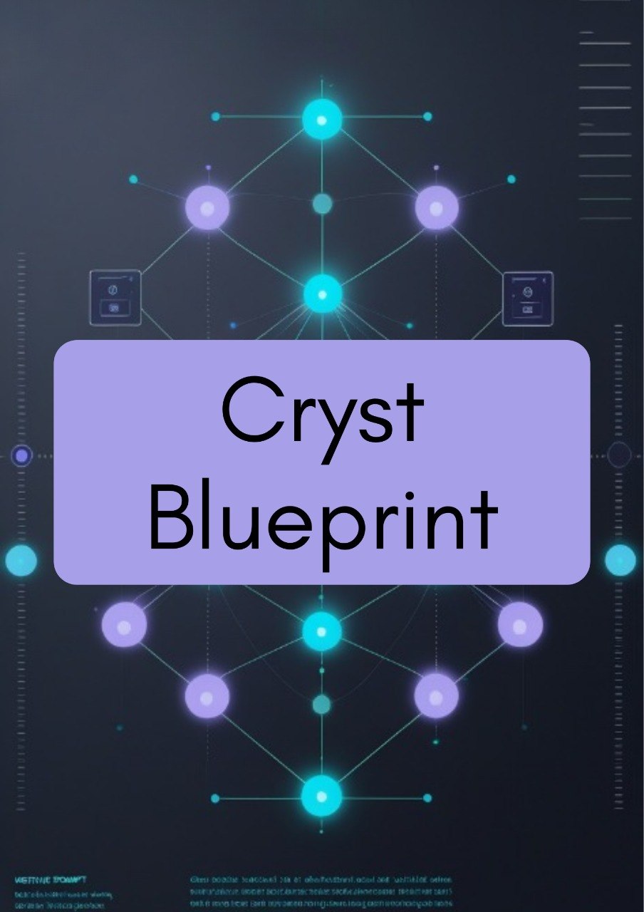 A digital cover or graphic for 'Cryst Blueprint' featuring a dark gray background with a glowing cyan and purple network diagram of geometric crystals. A large lavender-blue rounded rectangle in the center contains the text 'Cryst Blueprint' in black.